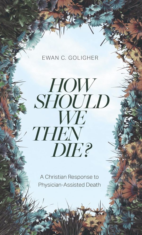 "How Should We then Die" front cover